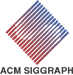 ACM SIGGRAPH